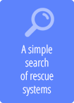 A simple search of rescue systems